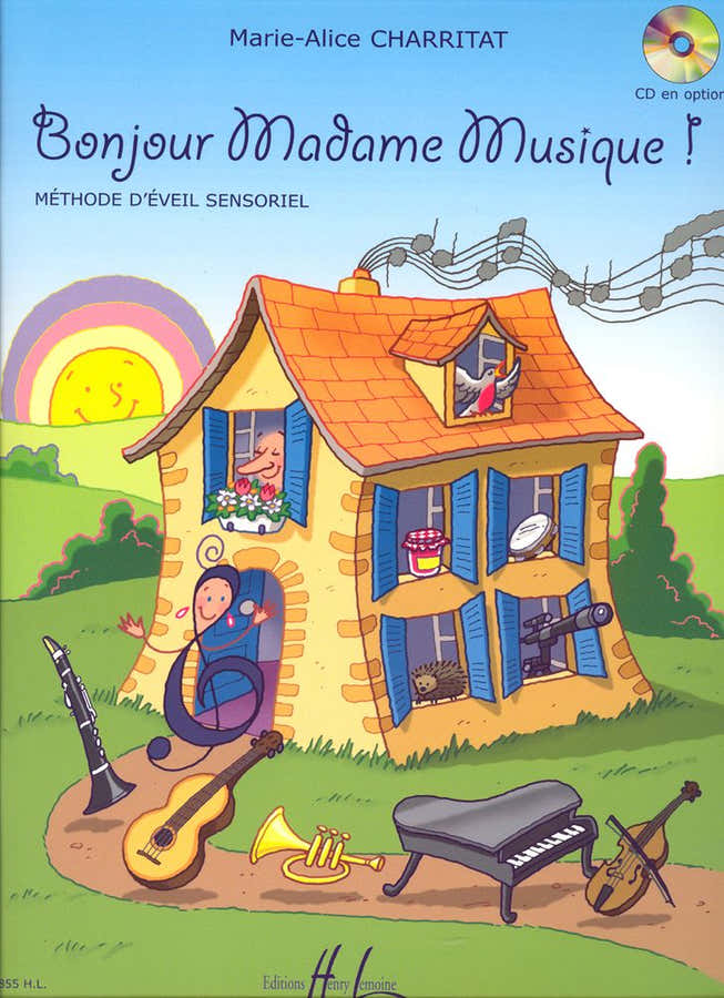 Charritat - Bonjour Madame Musique ! - Eveil Musical