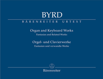 Byrd William - Organ And Keyboard Works