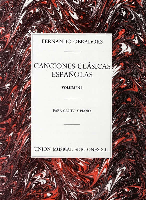 FERNANDO OBRADORS CANCIONES CLASICAS ESPANOLAS VOLUMEN I - VOICE