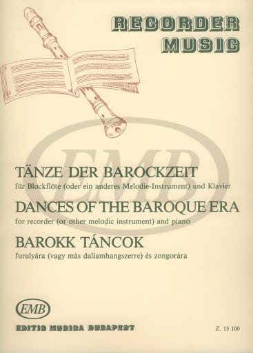 Dances Of The Baroque Era - Flute A Bec Piano