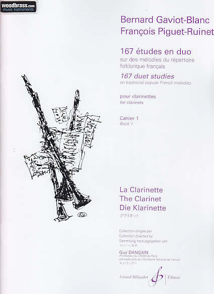 GAVIOT-blanc b./PIGUET-ruinet F. - 167 Etudes En Duo Vol.1 - 2 Clarinettes