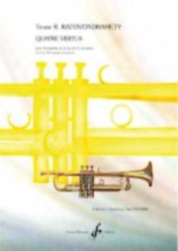 Ratovondrahety Touve R. - Quatre Vertus - Trompette & Piano