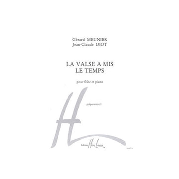 Meunier/diot - Valse A Mis Le Temps - Flauta e Piano