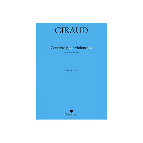 Jobert Giraud - Concerto - Violoncelle et Orchestre