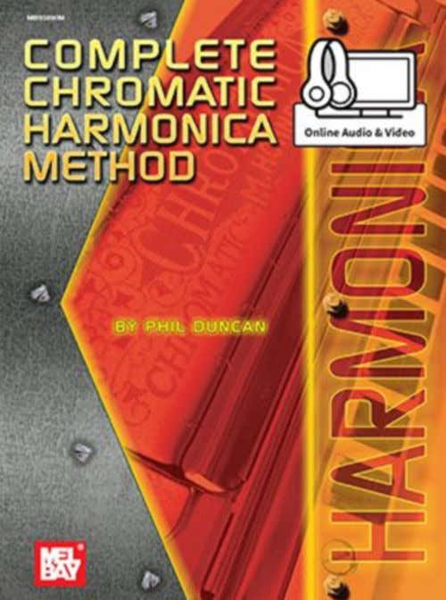 Duncan Phil - Complete Chromatic Harmonica Method + Online Audio & Video - Harmonica