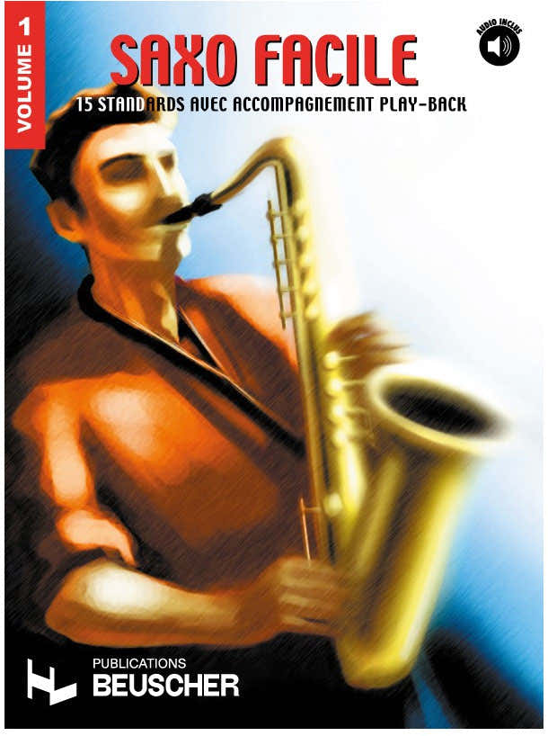 Saxophone Facile Vol.1 + Audio