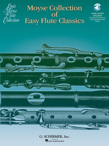 Schir Moyse L. - Moyse Collection Of Easy Flute Classics + Online Audio - Flute Piano