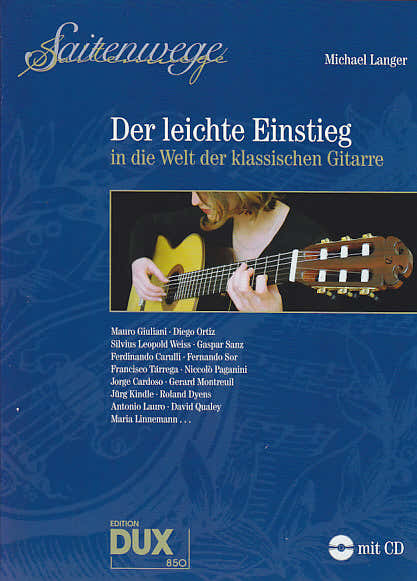 Langer M. - Der Leichte Einstieg In Die Welt Der Klassischen Gitarre