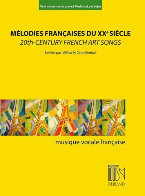 MELODIES FRANCAISES DU XXe SIECLE