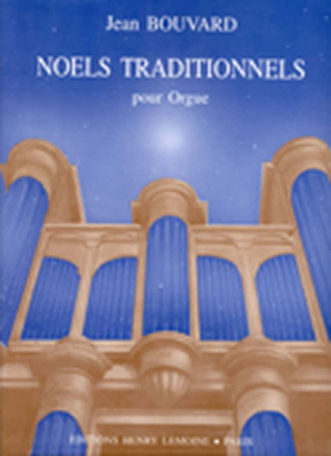 Bouvard - Noëls Traditionnels - Orgue