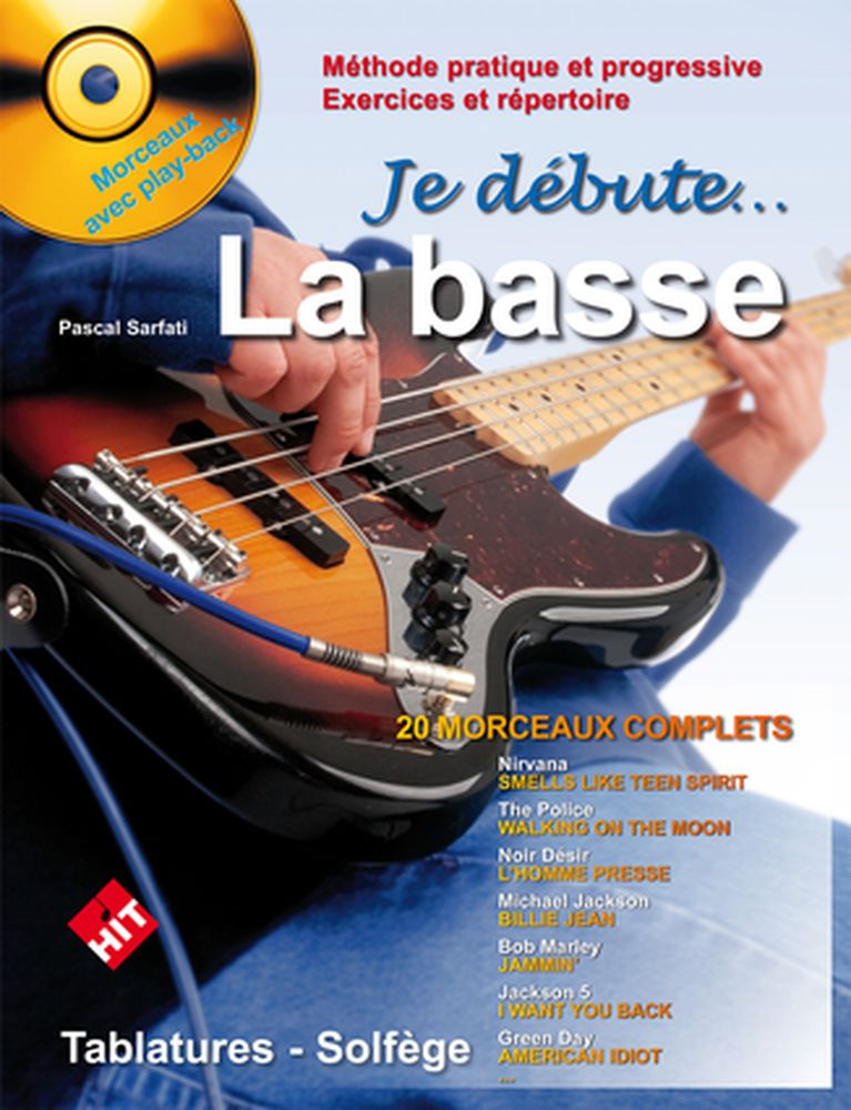 Hit Diffusion Je Débute La Basse - Sarfati