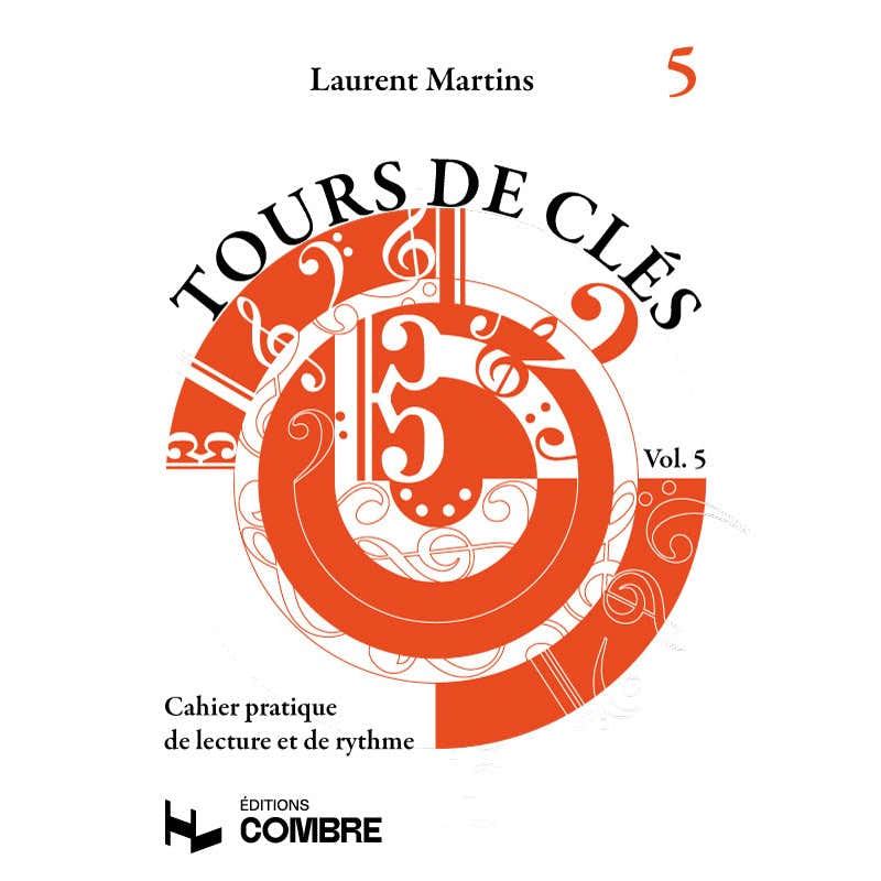 MARTINS LAURENT - TOURS DE CLES VOL.5