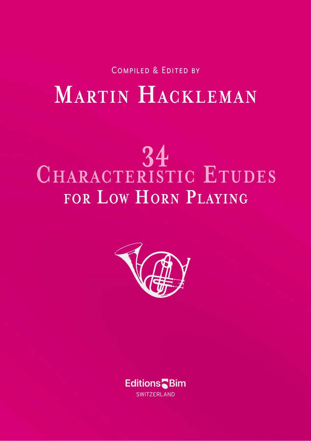 HACKLEMAN M. - 34 CHARACTERISTIC ETUDES FOR LOW HORN PLAYING