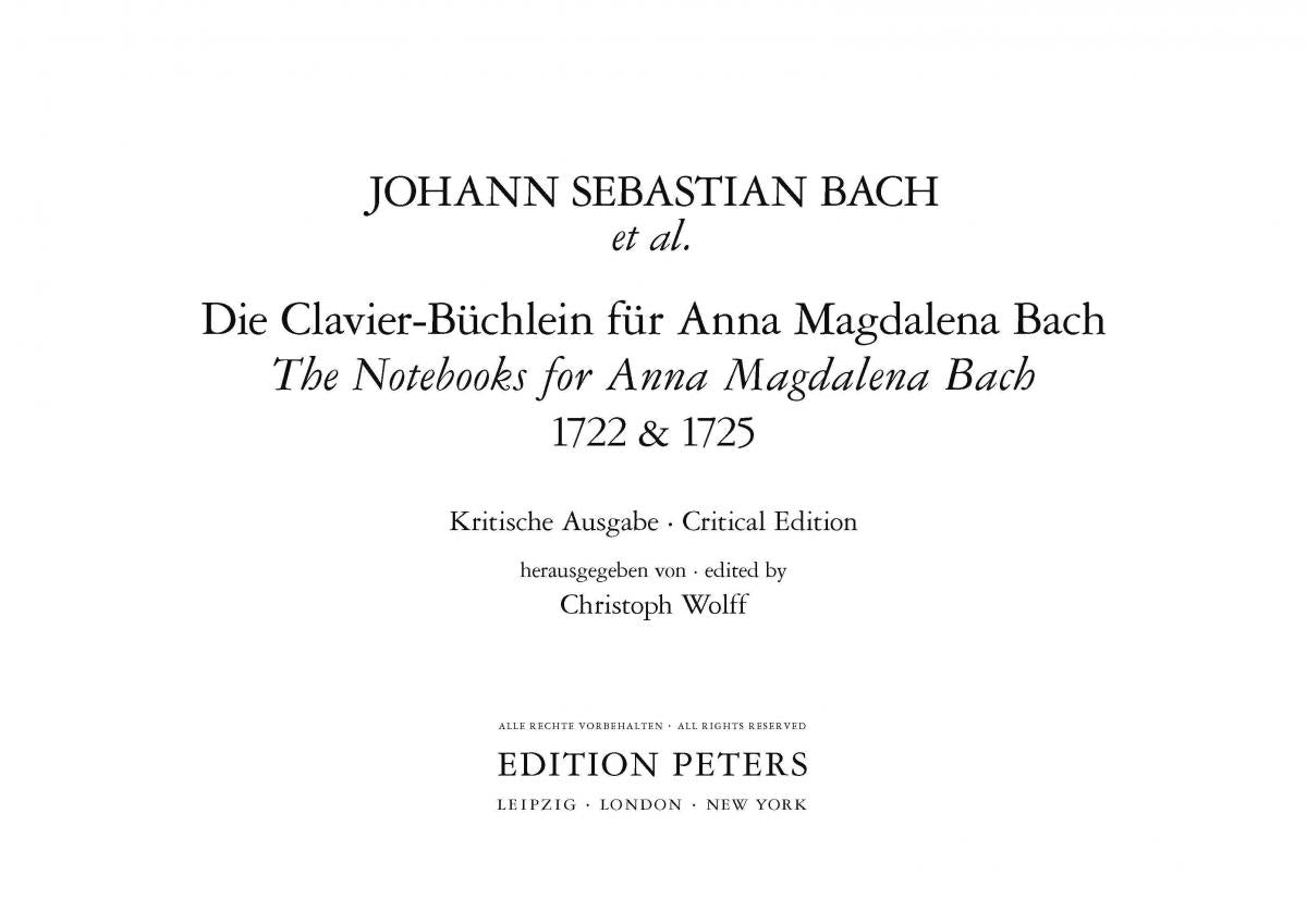 Bach J.S. - Die CLAVIER-buchlein Fur Anna Magdalena Bach 1722 & 1725 Edition Premium