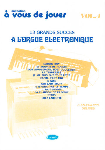 DELRIEU J.PH. - É a sua vez de tocar órgão eletrónico VOL. 4