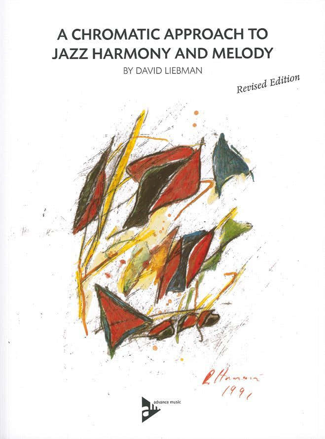 Liebman D. - A Chromatic Approach To Jazz Harmony And Melody - Nouvelle Edition + Online Audio
