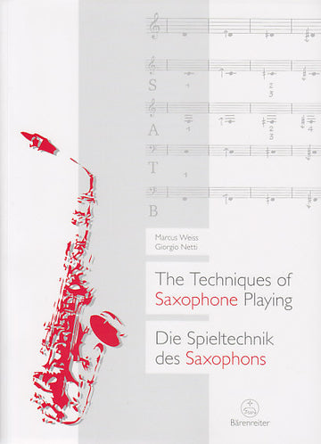 WEISS & NETTI - THE TECHNIQUES OF SAXOPHONE PLAYING - SECOND HAND