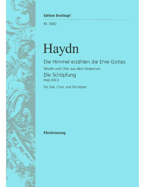Haydn - The Heavens Declare The Glory Of God