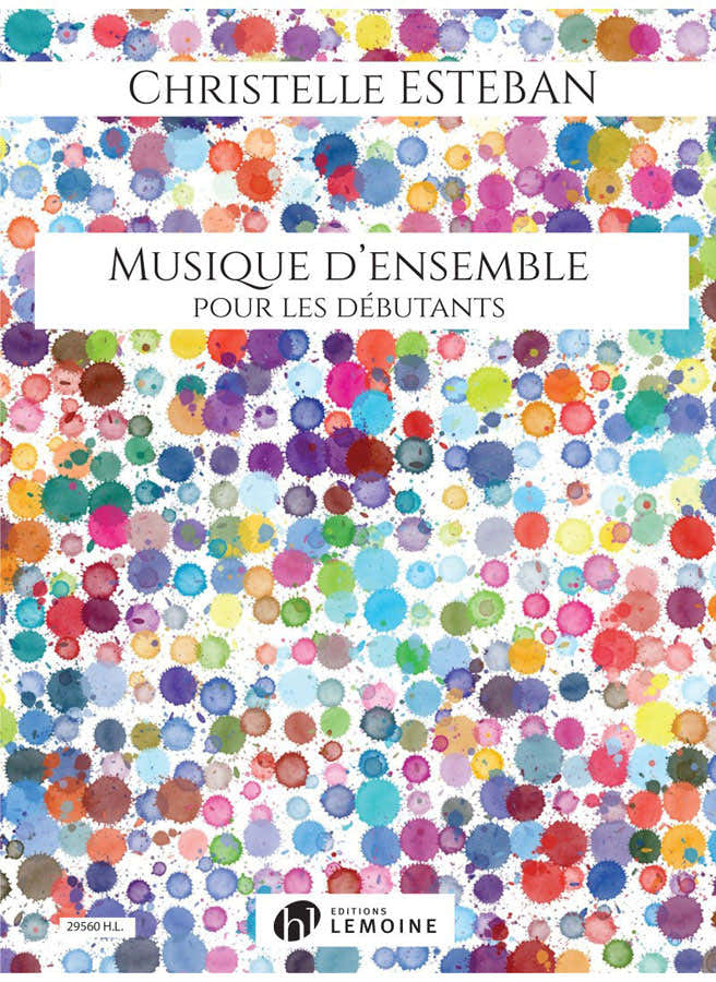 Esteban Christelle - Musique D'ensemble Pour Les Debutants