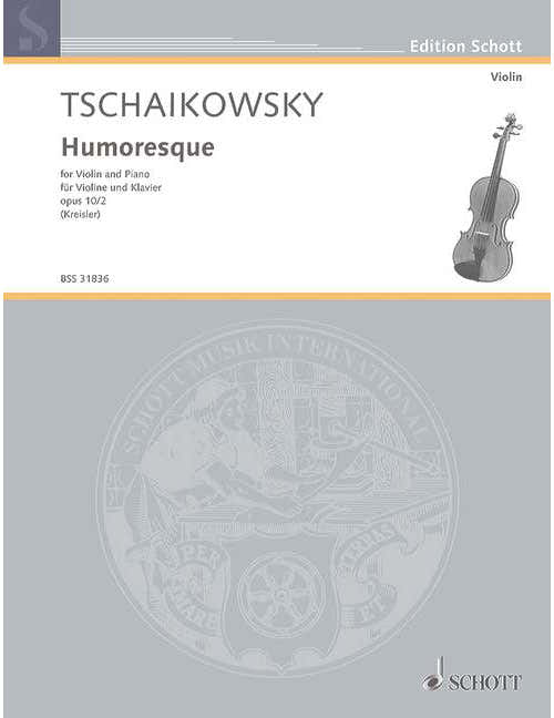 Tchaïkovski - Humoreske Op. 1/2 No. 17 - Violon et Piano