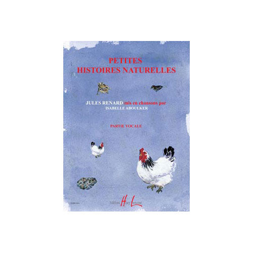 Jobert Aboulker - Petites Histoires Naturelles - Partie Vocale