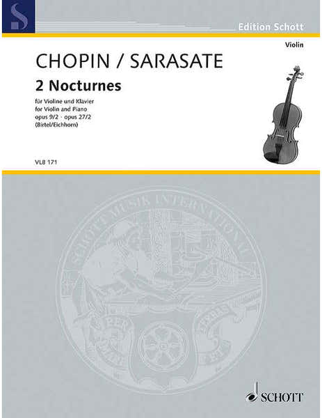 Chopin - 2 Nocturnes Op. 9/2 - Op. 27/2 - Violon et Piano