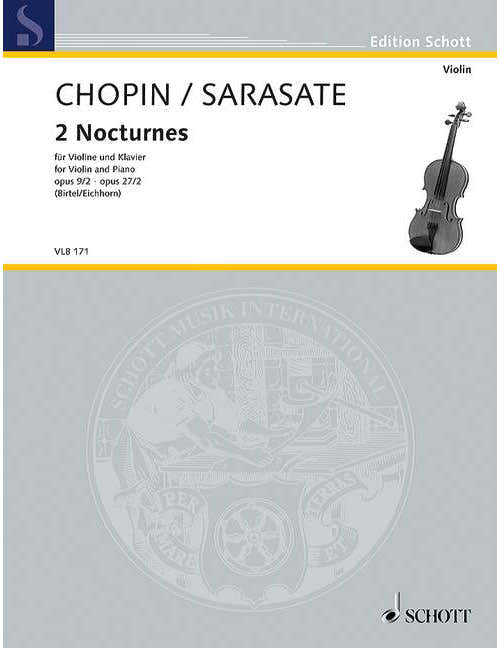 Chopin - 2 Nocturnes Op. 9/2 - Op. 27/2 - Violon et Piano