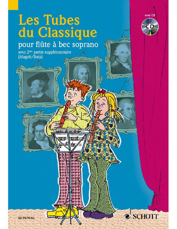 Les Tubes Du Classique Flauta de bisel soprano - Butz, Magolt