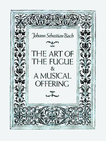 Bach J.S. - L'art De La Fugue et L'offrande Musicale - Conducteur