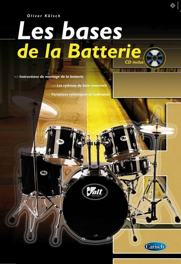 Kolsch Oliver - Les Bases De La Batterie + CD