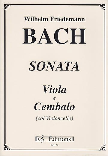 Bach Wilhelm Friedemann - Sonata - Viola E Cembalo (col Violoncello)