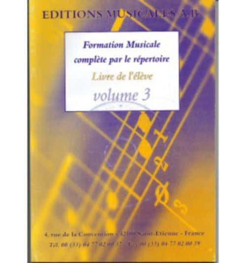 AB Formation Musicale Complete Par Le Répertoire Vol.3