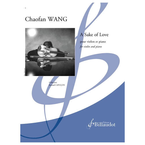 A Sake Of Love Violon - Wang