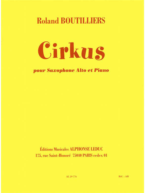 BOUTILLIERS - CIRKUS (CYCLE 1) - SAXOPHONE ALTO ET PIANO