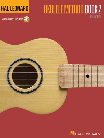 HAL LEONARD UKULELE METHOD BOOK 2