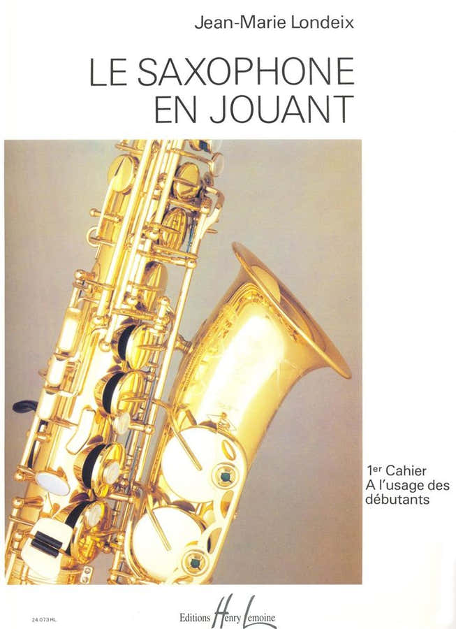 Londeix JEAN-marie - Saxophone En Jouant Vol.1