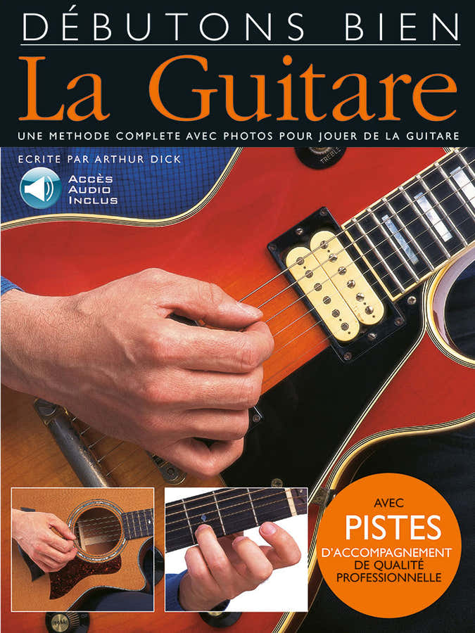 Editions Musicales Françaises - Débutons Bien: La Guitare