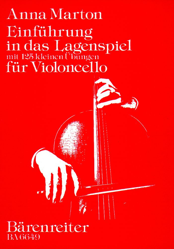 Marton Anna - Einfuhrung In Das Lagenspiel Mit 125 Kleinen Ubungen - Violoncelle