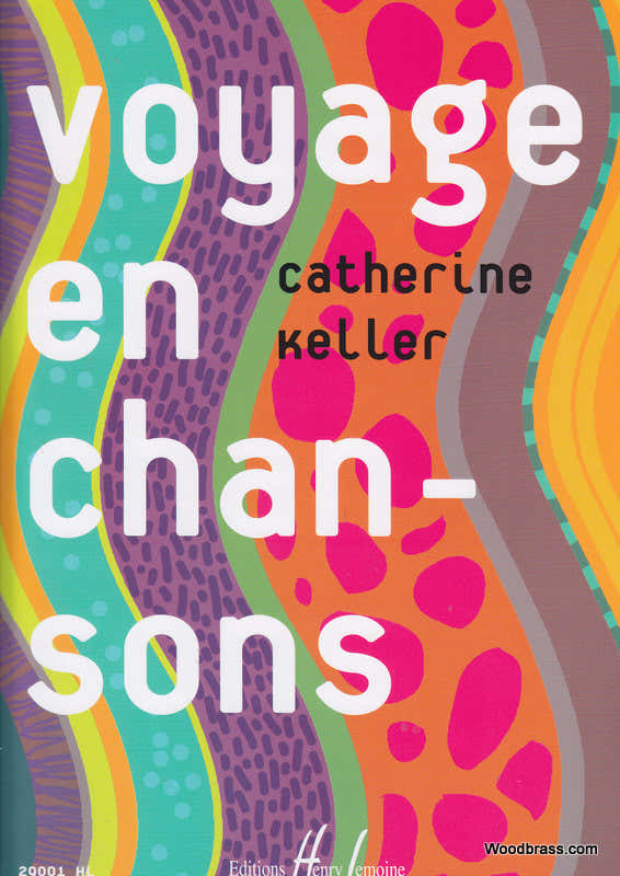 Voyage En Chansons - Keller