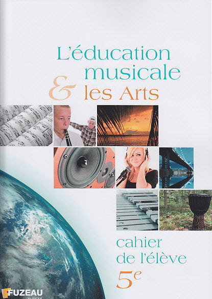 Fuzeau A Educação Musical e as Artes, Caderno do Aluno 5Eme