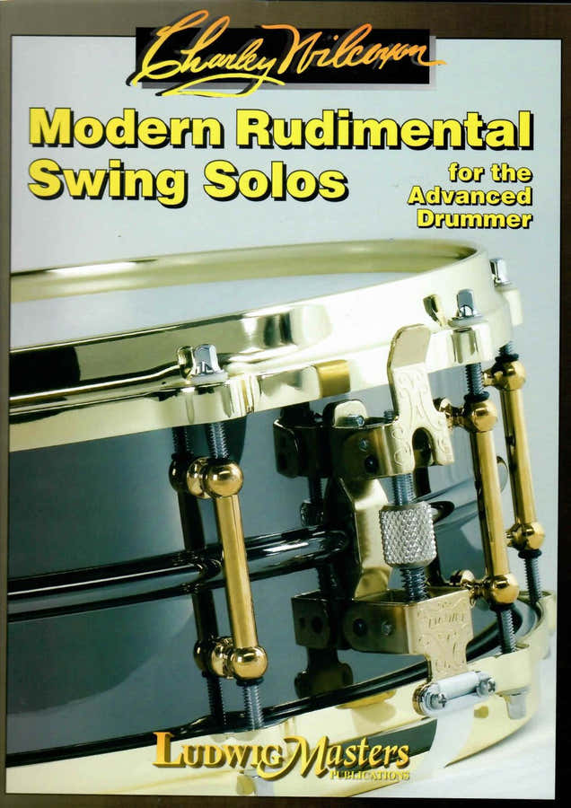 Wilcoxon - Modern Rudimental Swing Solos - Batterie