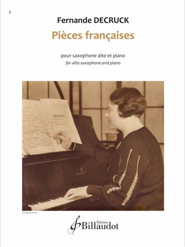 Decruck Fernande - Pieces Francaises - Saxophone Mi B