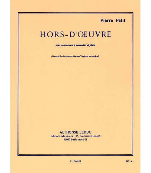 PETIT P. - HORS D'OEUVRE - PERCUSSION ET PIANO
