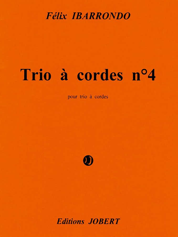 Ibarrondo - Trio À Cordes N°4 - Ametzlur - Trio À Cordes