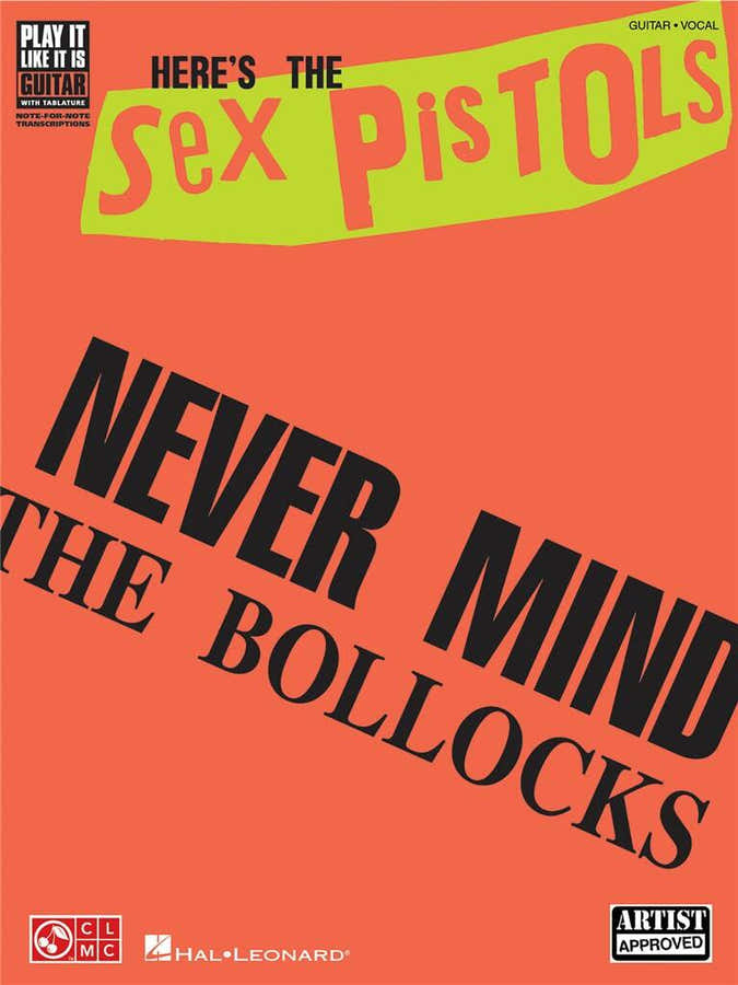 Nevermind The Bollock Here's The Sex Pistols - Guitar Tab