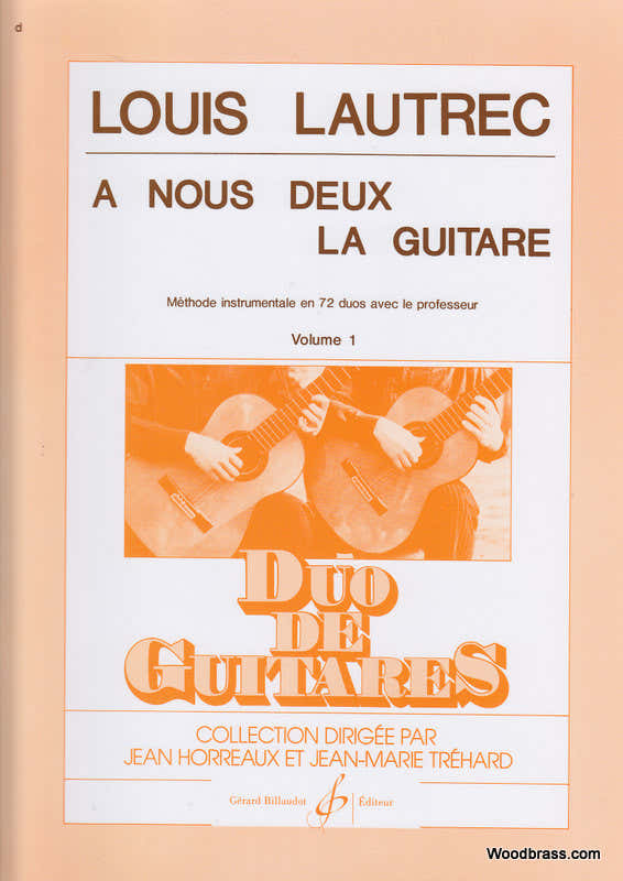 Lautrec Louis - A Nous Deux La Guitare Vol.1
