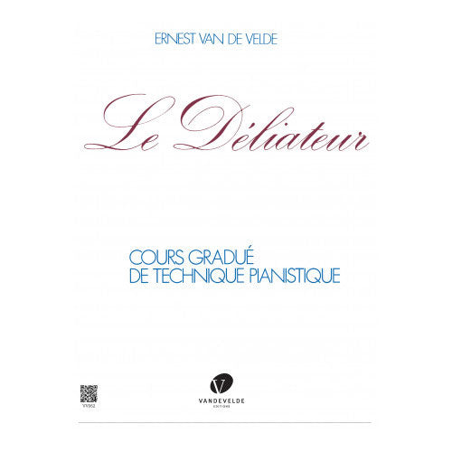 Le Déliateur Piano - Van De Velde