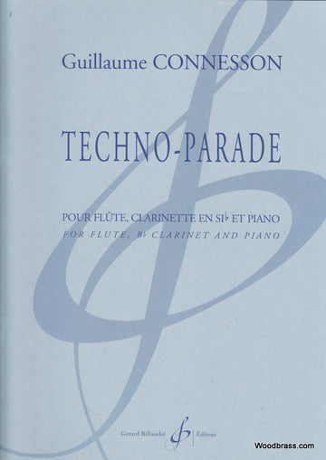 Esson Guillaume - Techno-Parade - Flute Clarinette Et Piano