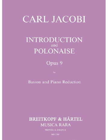 JACOBI CARL - INTRODUKTION UND POLONAISE OP.9 - BASSOON PIANO