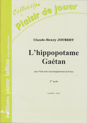 Joubert CLAUDE-henry - O Hipopótamo Gaetan - Flauta / Piano